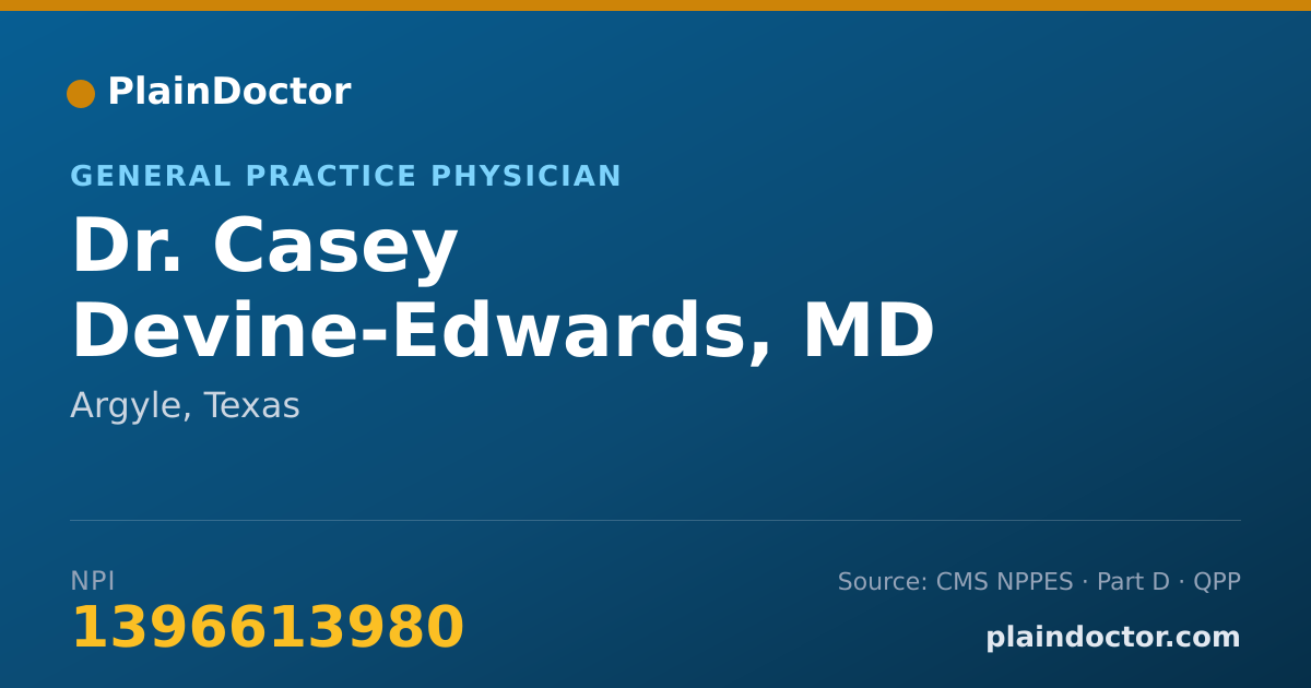 Shareable card for Casey Devine-Edwards, MD - General Practice Physician, Argyle, TX