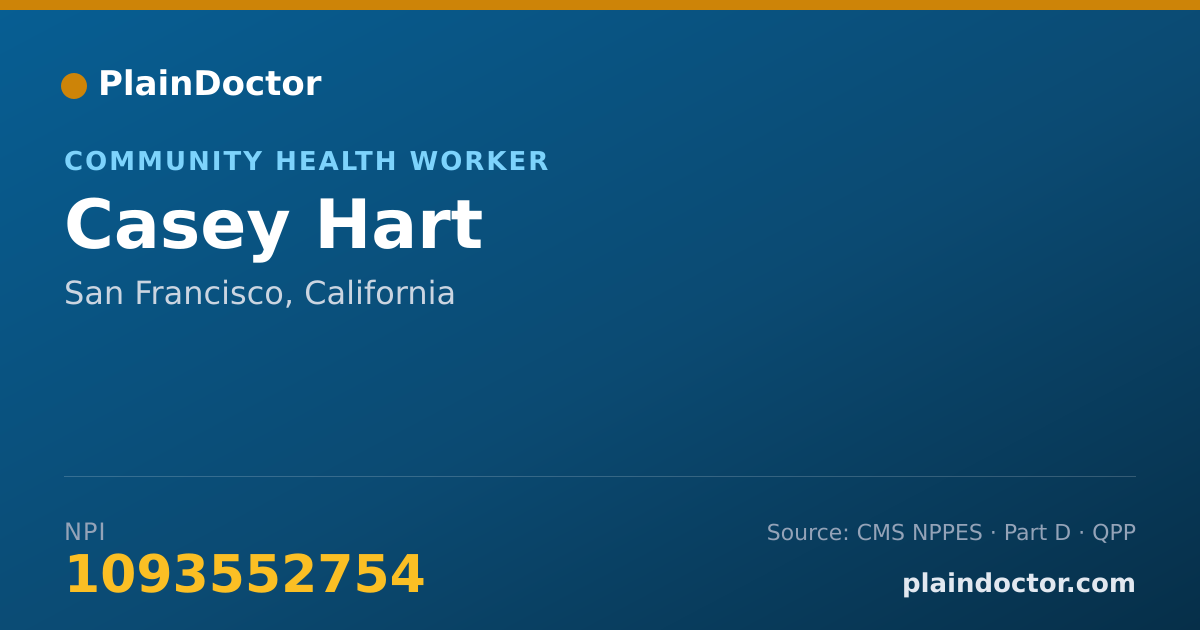 Shareable card for Casey Hart - Community Health Worker, San Francisco, CA