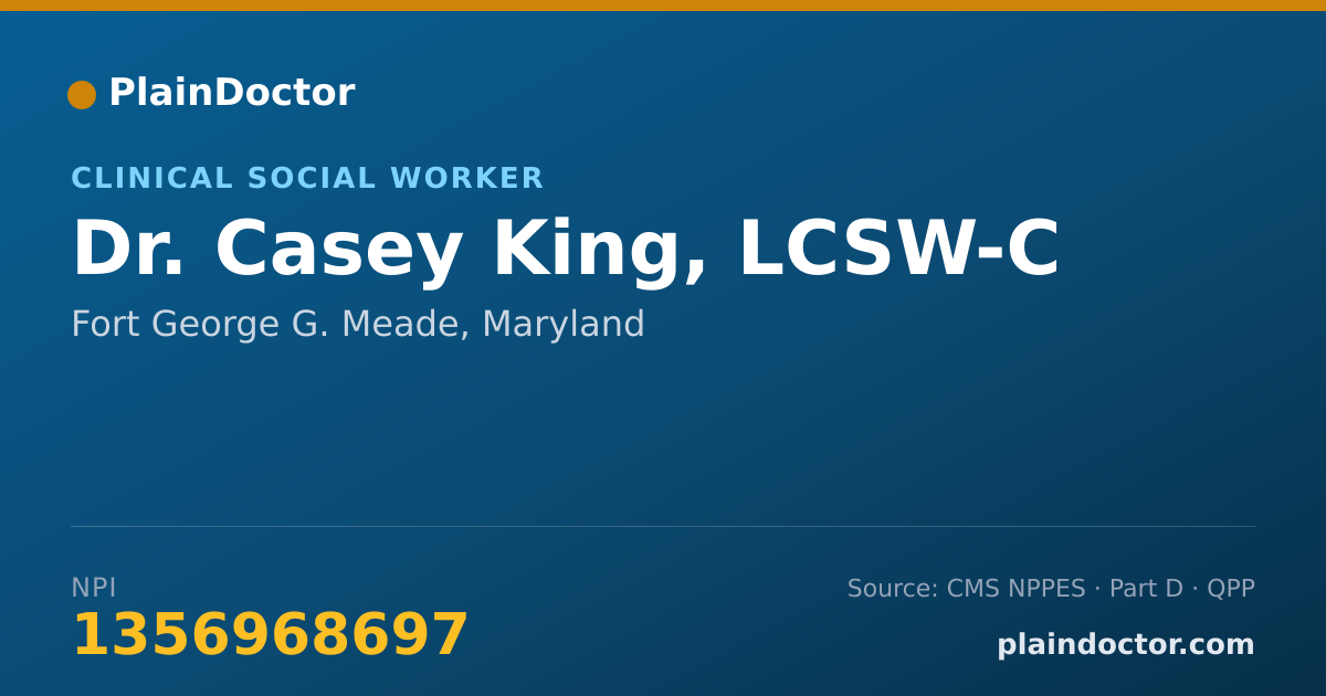 Shareable card for Casey King, LCSW-C - Clinical Social Worker, Fort George G. Meade, MD