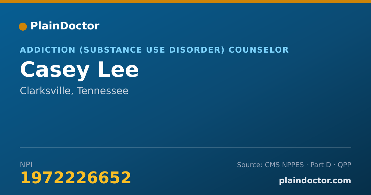 Shareable card for Casey Lee - Addiction (Substance Use Disorder) Counselor, Clarksville, TN