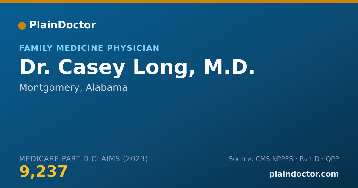 Shareable card for Casey Long, M.D. - Family Medicine Physician, Montgomery, AL