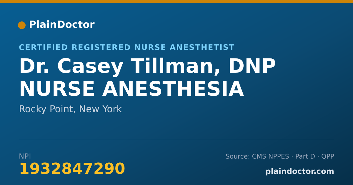 Shareable card for Casey Tillman, DNP NURSE ANESTHESIA - Certified Registered Nurse Anesthetist, Rocky Point, NY