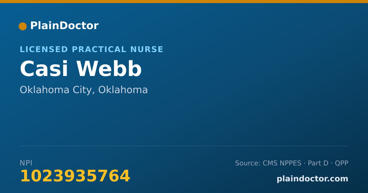 Shareable card for Casi Webb - Licensed Practical Nurse, Oklahoma City, OK