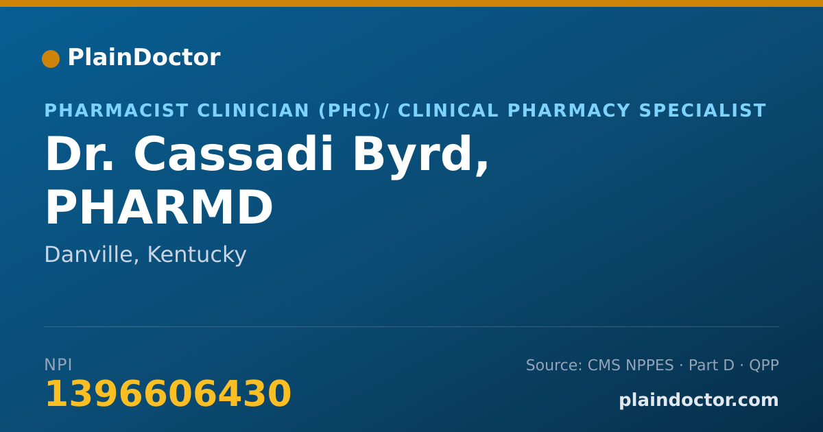 Shareable card for Cassadi Byrd, PHARMD - Pharmacist Clinician (PhC)/ Clinical Pharmacy Specialist, Danville, KY