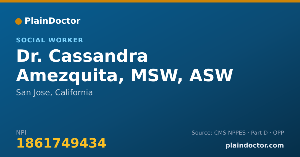 Shareable card for Cassandra Amezquita, MSW, ASW - Social Worker, San Jose, CA