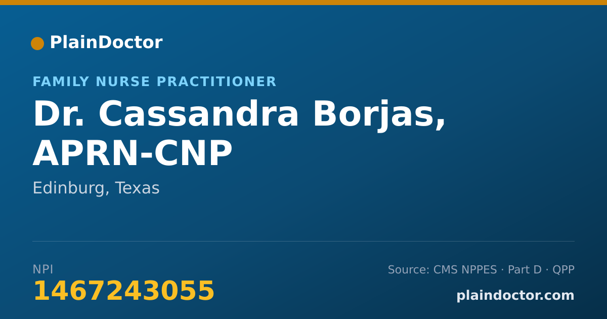 Shareable card for Cassandra Borjas, APRN-CNP - Family Nurse Practitioner, Edinburg, TX