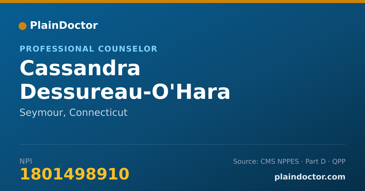Shareable card for Cassandra Dessureau-O'Hara - Professional Counselor, Seymour, CT