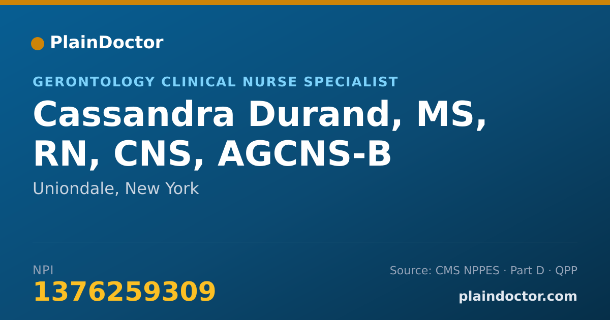 Shareable card for Cassandra Durand, MS, RN, CNS, AGCNS-B - Gerontology Clinical Nurse Specialist, Uniondale, NY