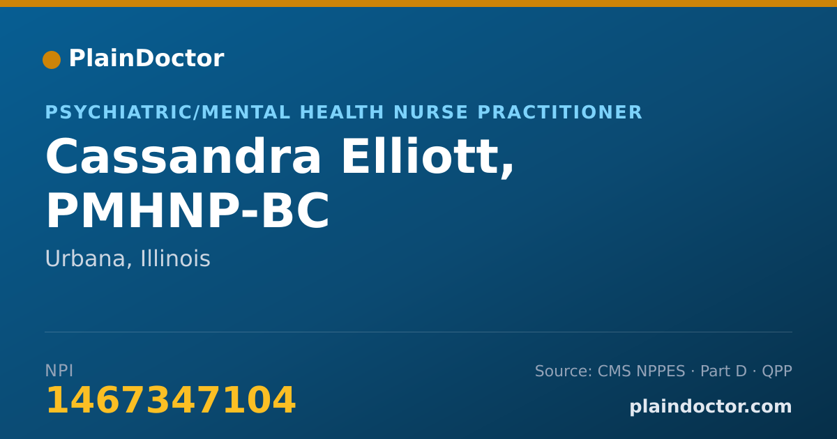 Shareable card for Cassandra Elliott, PMHNP-BC - Psychiatric/Mental Health Nurse Practitioner, Urbana, IL