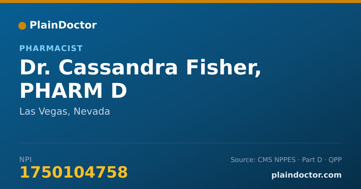 Shareable card for Cassandra Fisher, PHARM D - Pharmacist, Las Vegas, NV