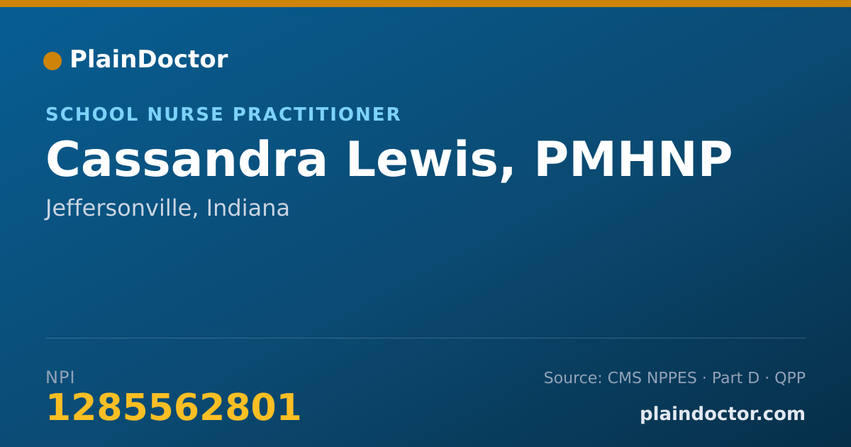 Shareable card for Cassandra Lewis, PMHNP - School Nurse Practitioner, Jeffersonville, IN