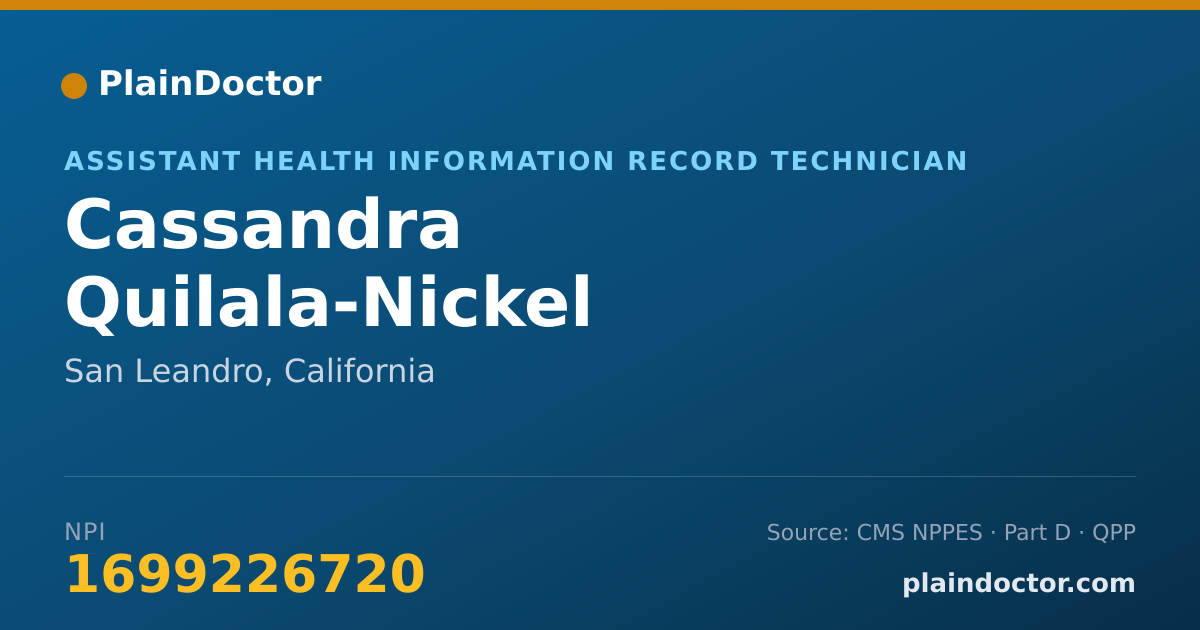 Shareable card for Cassandra Quilala-Nickel - Assistant Health Information Record Technician, San Leandro, CA