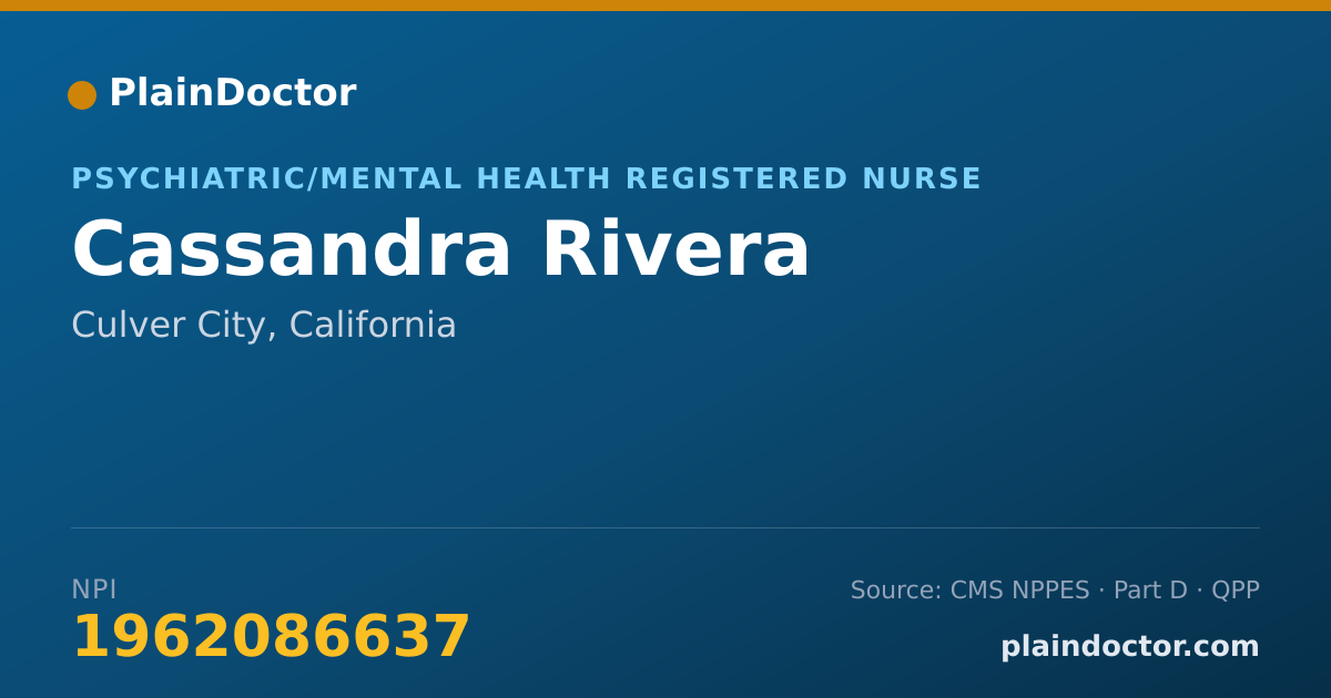 Shareable card for Cassandra Rivera - Psychiatric/Mental Health Registered Nurse, Culver City, CA