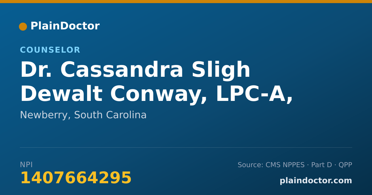 Shareable card for Cassandra Sligh Dewalt Conway, LPC-A, LEADING TOLPC - Counselor, Newberry, SC