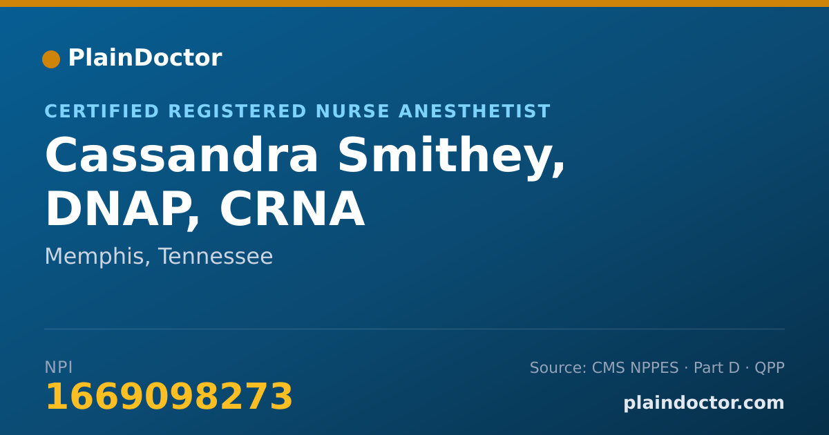 Shareable card for Cassandra Smithey, DNAP, CRNA - Certified Registered Nurse Anesthetist, Memphis, TN