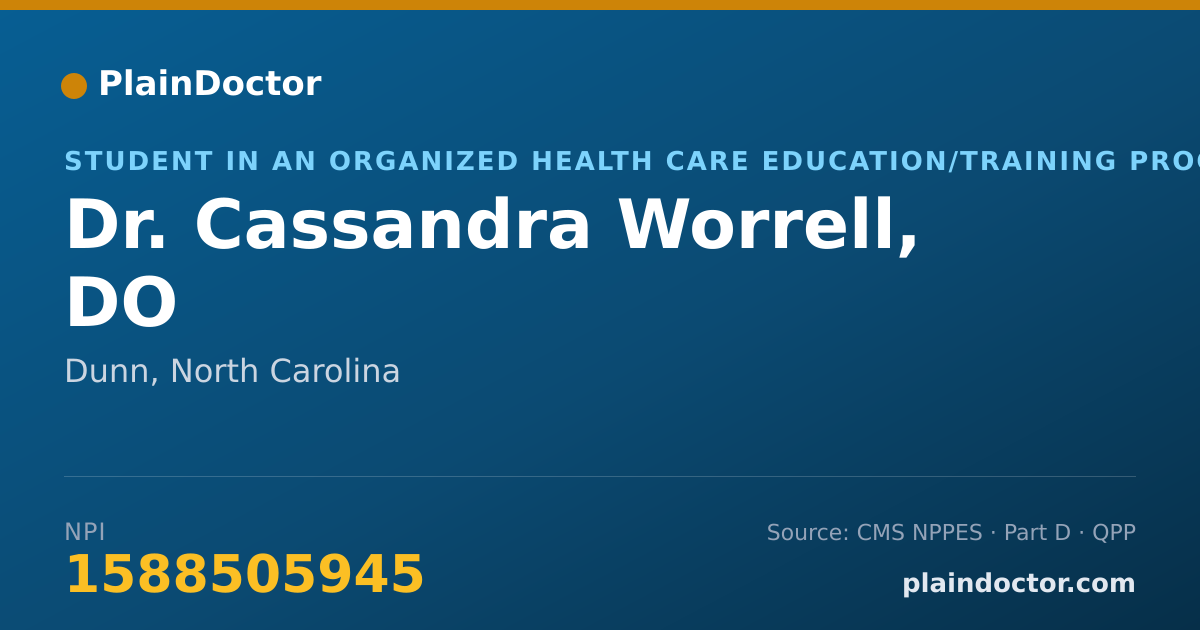 Shareable card for Cassandra Worrell, DO - Student in an Organized Health Care Education/Training Program, Dunn, NC