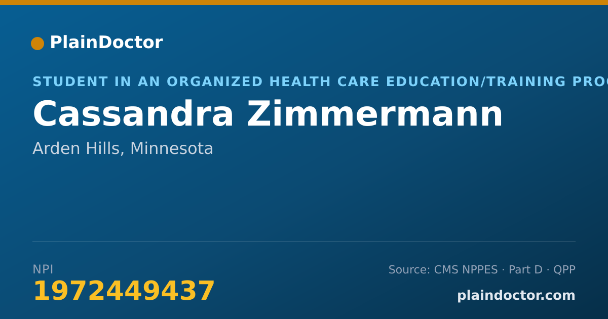 Shareable card for Cassandra Zimmermann - Student in an Organized Health Care Education/Training Program, Arden Hills, MN