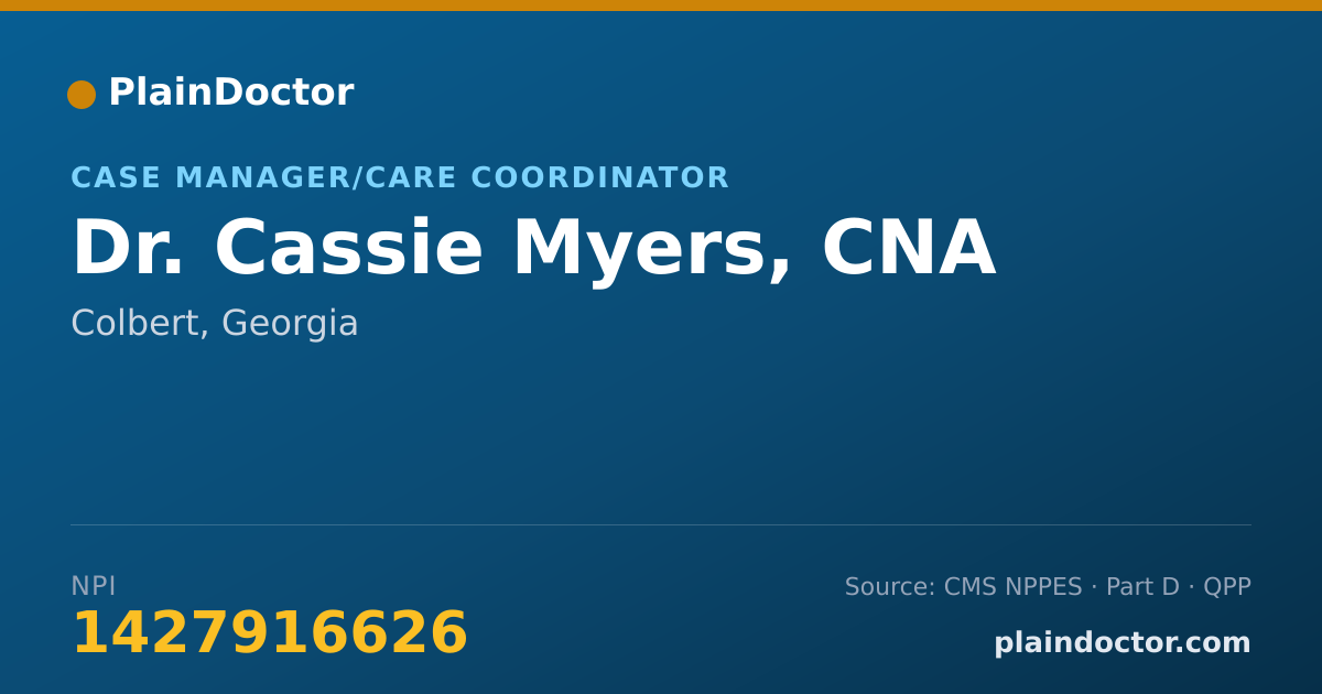 Shareable card for Cassie Myers, CNA - Case Manager/Care Coordinator, Colbert, GA