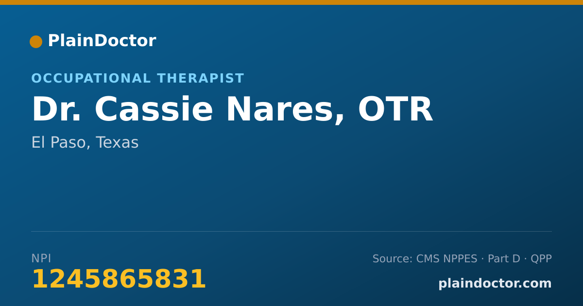 Shareable card for Cassie Nares, OTR - Occupational Therapist, El Paso, TX