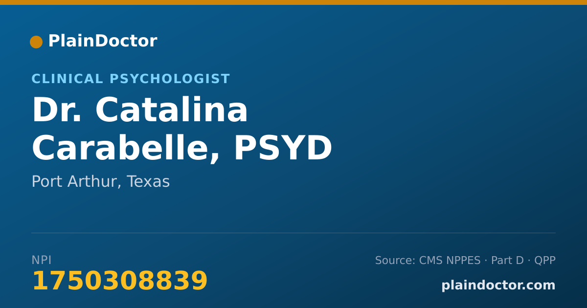 Shareable card for Catalina Carabelle, PSYD - Clinical Psychologist, Port Arthur, TX