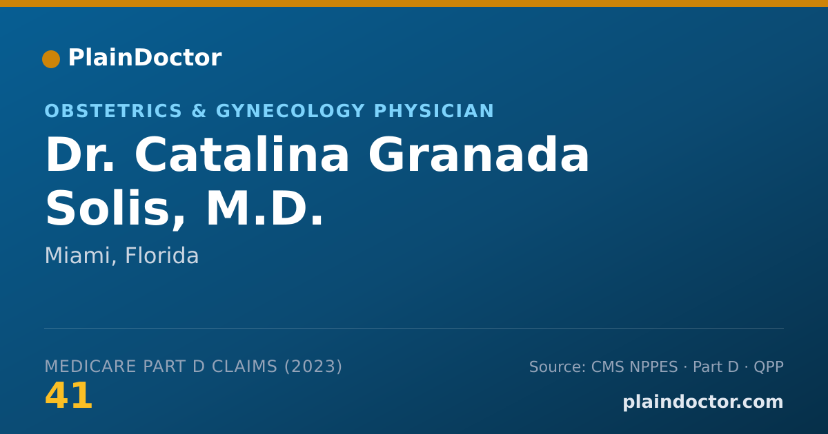 Shareable card for Catalina Granada Solis, M.D. - Obstetrics & Gynecology Physician, Miami, FL