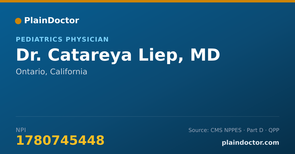 Shareable card for Catareya Liep, MD - Pediatrics Physician, Ontario, CA