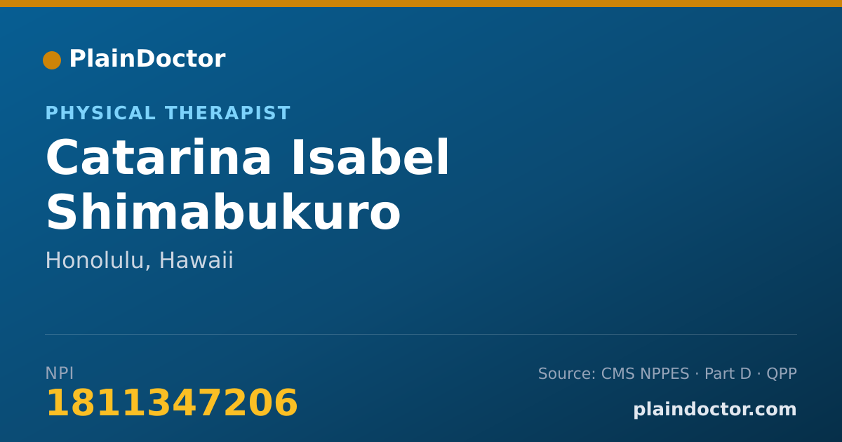 Shareable card for Catarina Isabel Shimabukuro - Physical Therapist, Honolulu, HI
