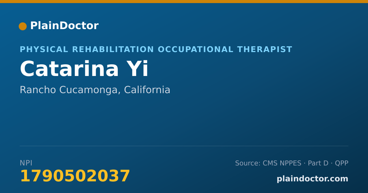 Shareable card for Catarina Yi - Physical Rehabilitation Occupational Therapist, Rancho Cucamonga, CA