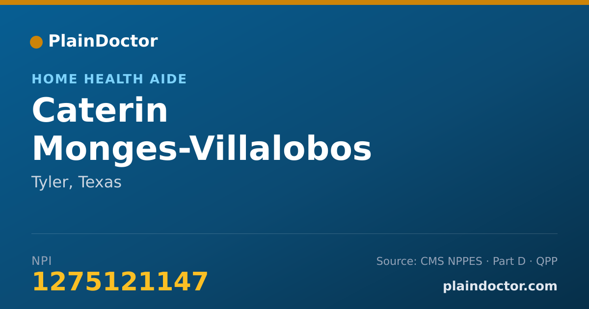 Shareable card for Caterin Monges-Villalobos - Home Health Aide, Tyler, TX
