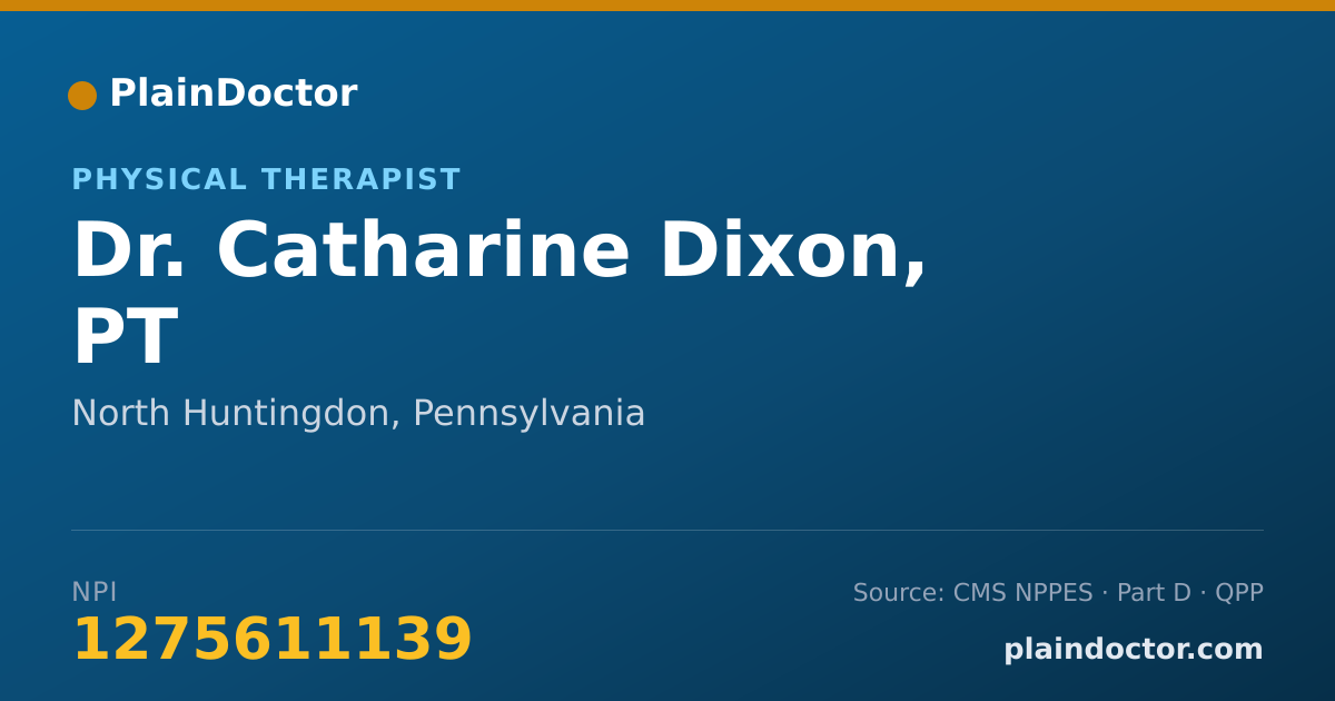 Shareable card for Catharine Dixon, PT - Physical Therapist, North Huntingdon, PA