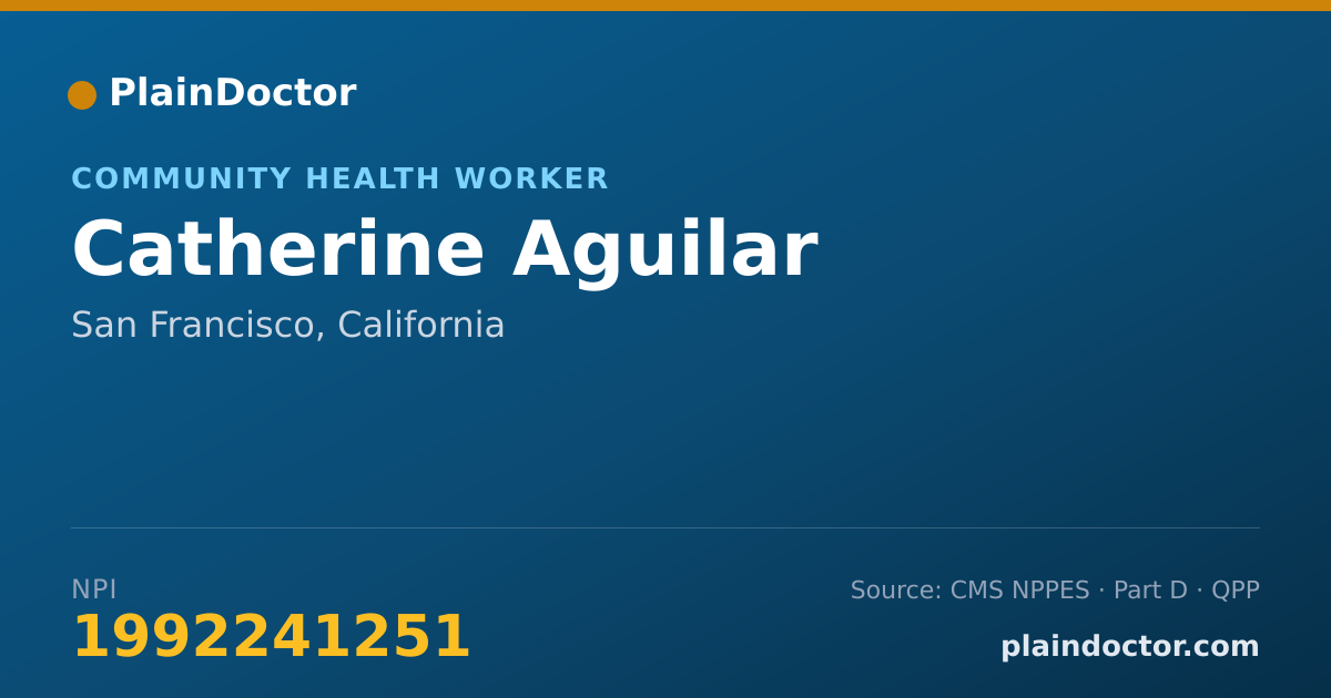 Shareable card for Catherine Aguilar - Community Health Worker, San Francisco, CA