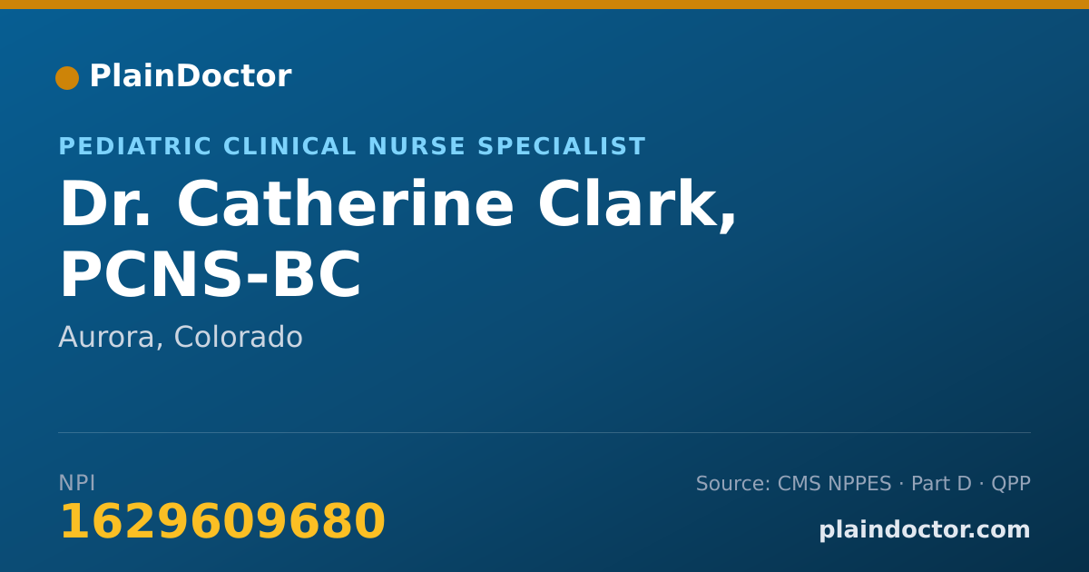 Shareable card for Catherine Clark, PCNS-BC - Pediatric Clinical Nurse Specialist, Aurora, CO