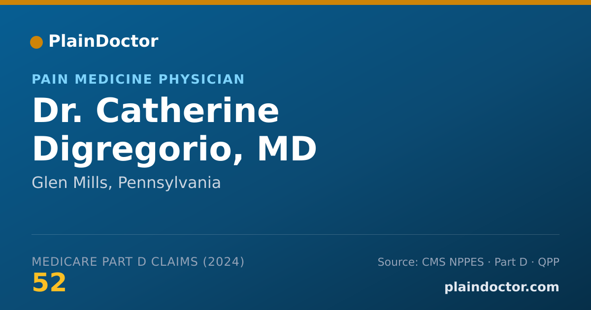 Shareable card for Catherine Digregorio, MD - Pain Medicine Physician, Glen Mills, PA