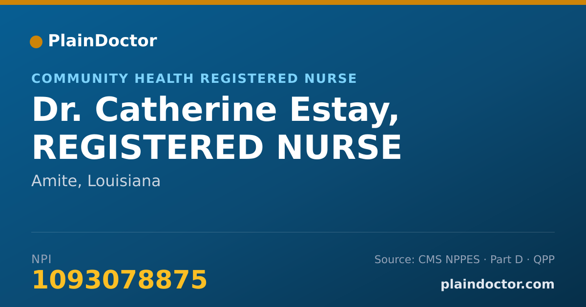 Shareable card for Catherine Estay, REGISTERED NURSE - Community Health Registered Nurse, Amite, LA