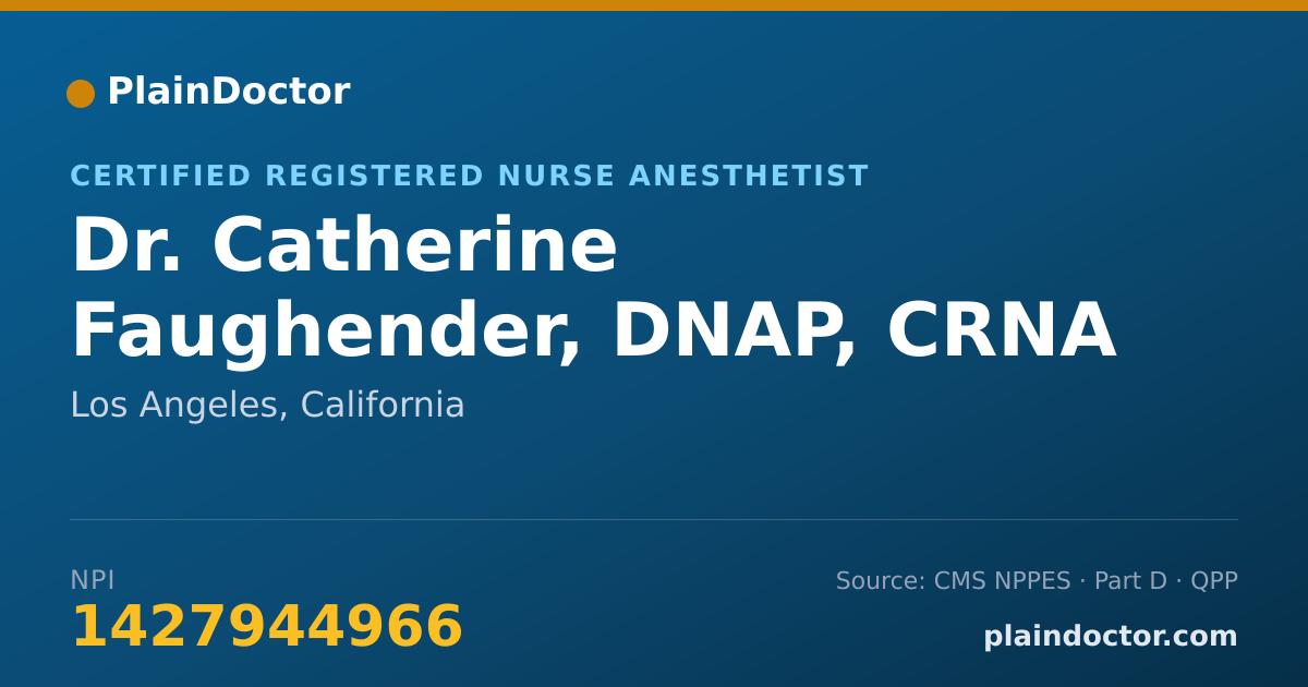 Shareable card for Catherine Faughender, DNAP, CRNA - Certified Registered Nurse Anesthetist, Los Angeles, CA