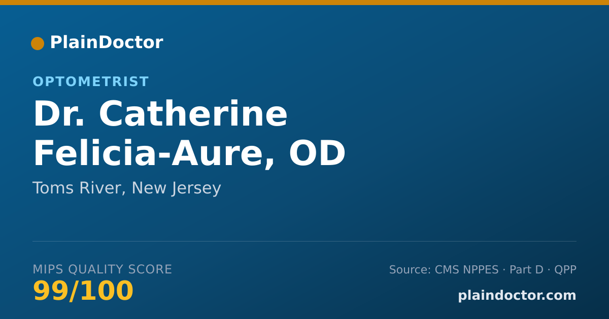 Shareable card for Catherine Felicia-Aure, OD - Optometrist, Toms River, NJ
