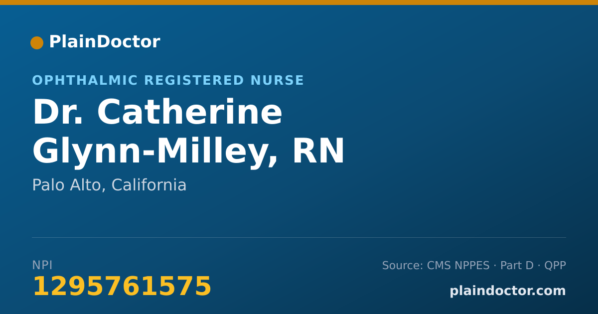 Shareable card for Catherine Glynn-Milley, RN - Ophthalmic Registered Nurse, Palo Alto, CA