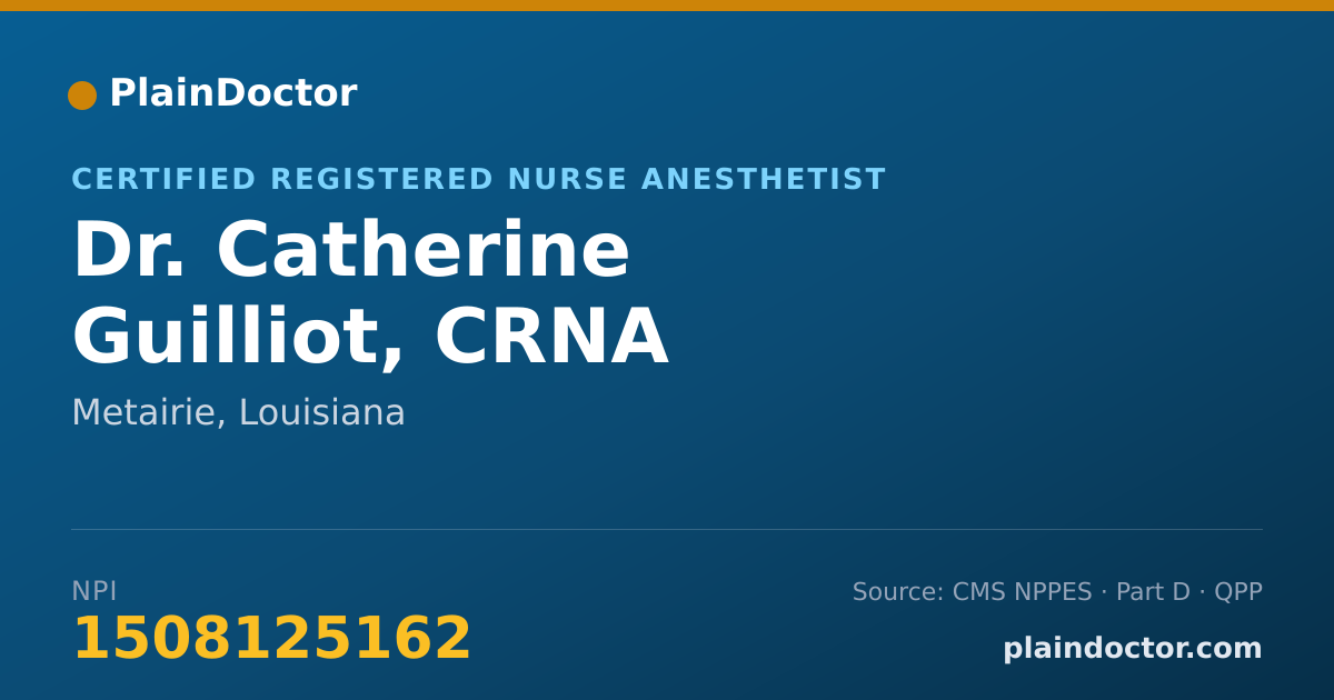 Shareable card for Catherine Guilliot, CRNA - Certified Registered Nurse Anesthetist, Metairie, LA