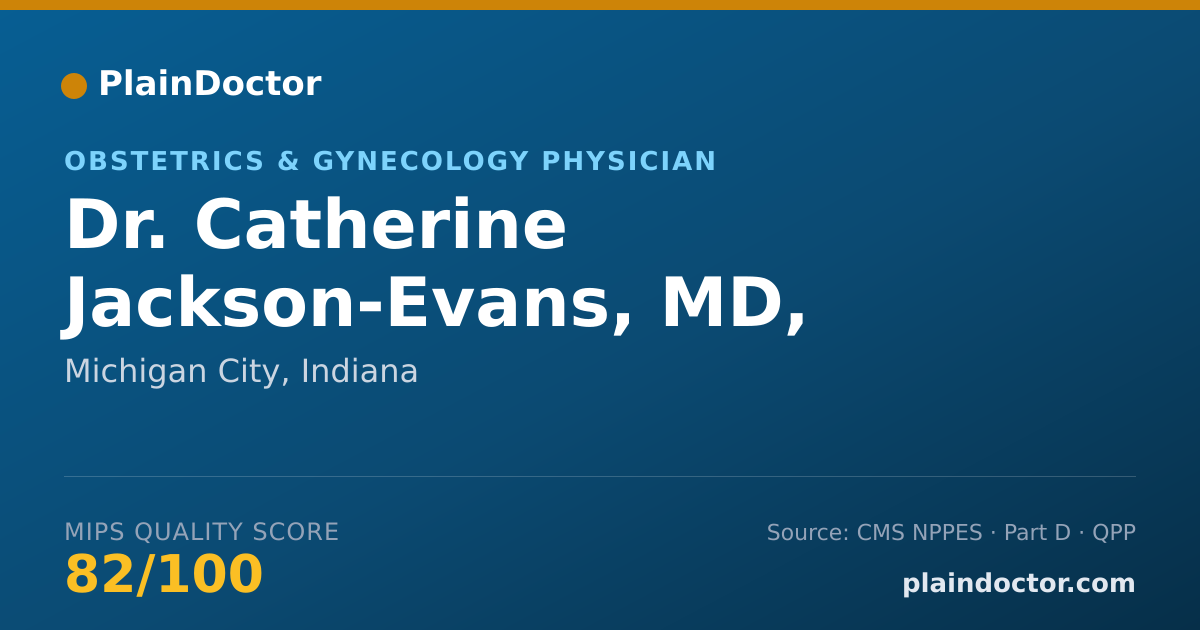 Shareable card for Catherine Jackson-Evans, MD, FACOG - Obstetrics & Gynecology Physician, Michigan City, IN