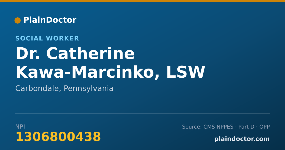 Shareable card for Catherine Kawa-Marcinko, LSW - Social Worker, Carbondale, PA
