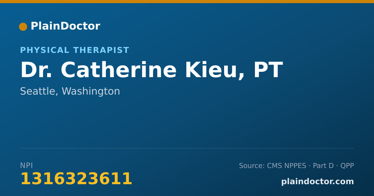 Shareable card for Catherine Kieu, PT - Physical Therapist, Seattle, WA