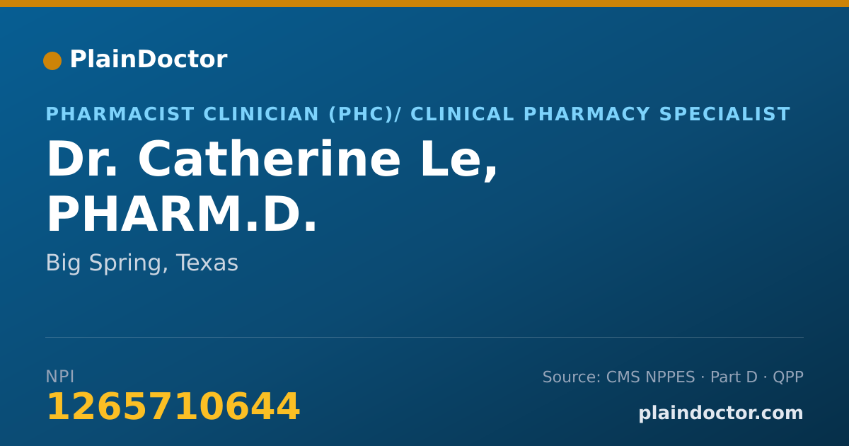 Shareable card for Catherine Le, PHARM.D. - Pharmacist Clinician (PhC)/ Clinical Pharmacy Specialist, Big Spring, TX