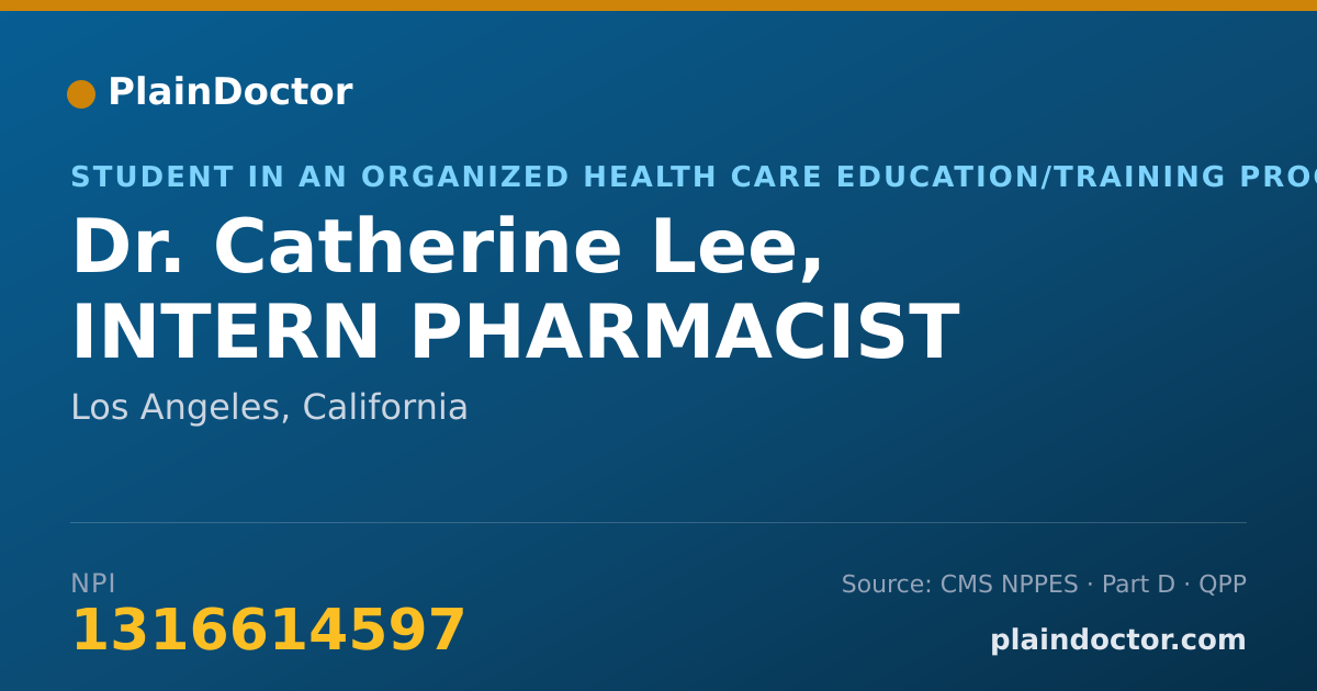 Shareable card for Catherine Lee, INTERN PHARMACIST - Student in an Organized Health Care Education/Training Program, Los Angeles, CA