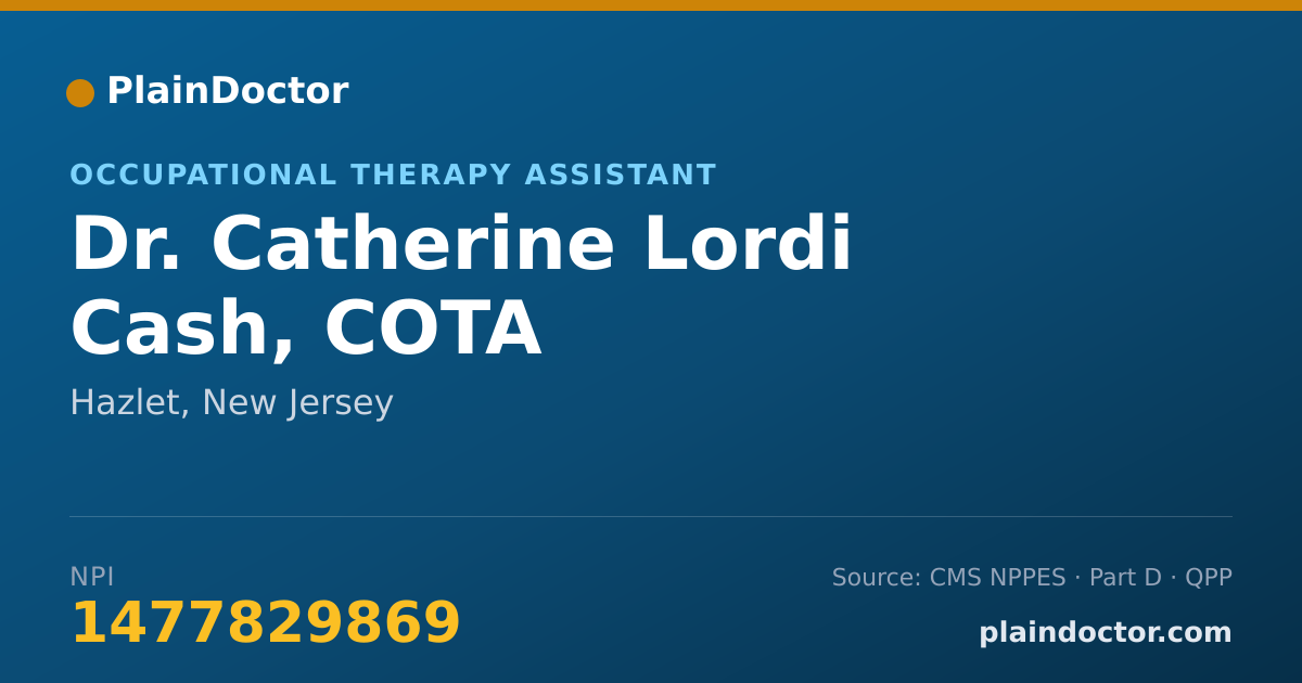 Shareable card for Catherine Lordi Cash, COTA - Occupational Therapy Assistant, Hazlet, NJ