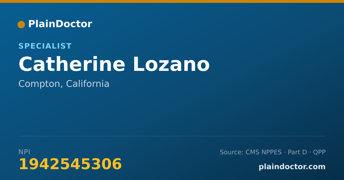 Shareable card for Catherine Lozano - Specialist, Compton, CA