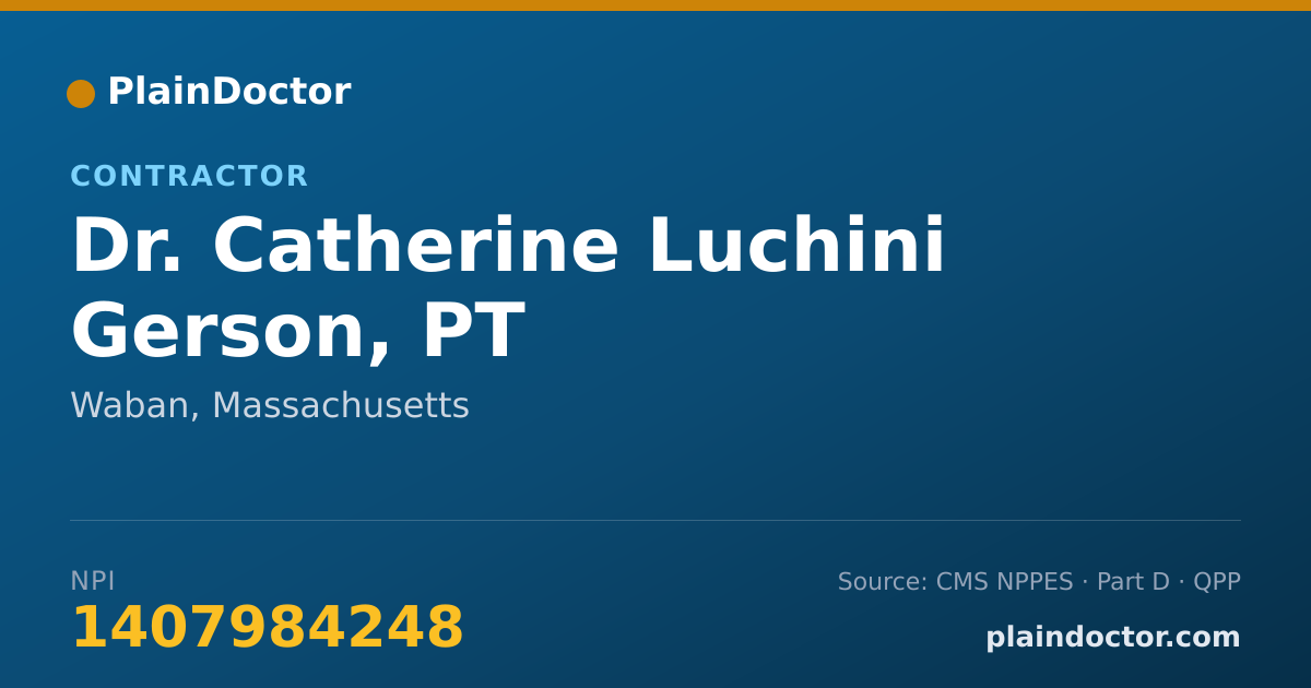 Shareable card for Catherine Luchini Gerson, PT - Contractor, Waban, MA