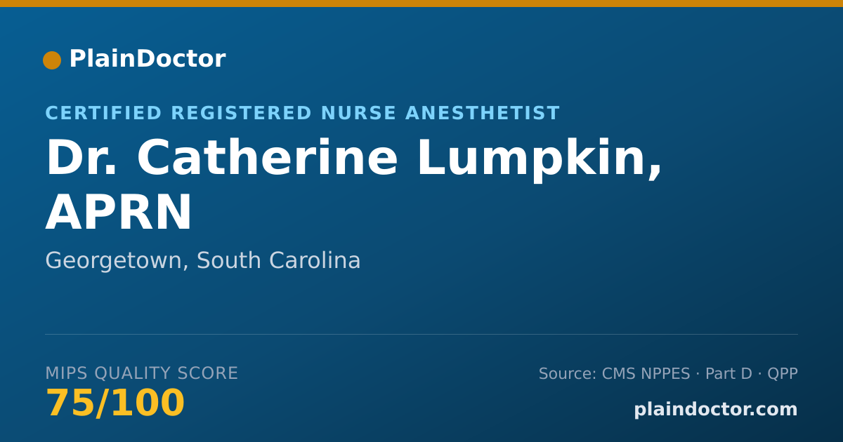 Shareable card for Catherine Lumpkin, APRN - Certified Registered Nurse Anesthetist, Georgetown, SC