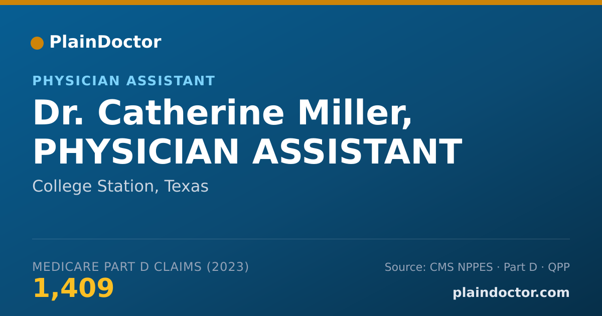 Shareable card for Catherine Miller, PHYSICIAN ASSISTANT - Physician Assistant, College Station, TX