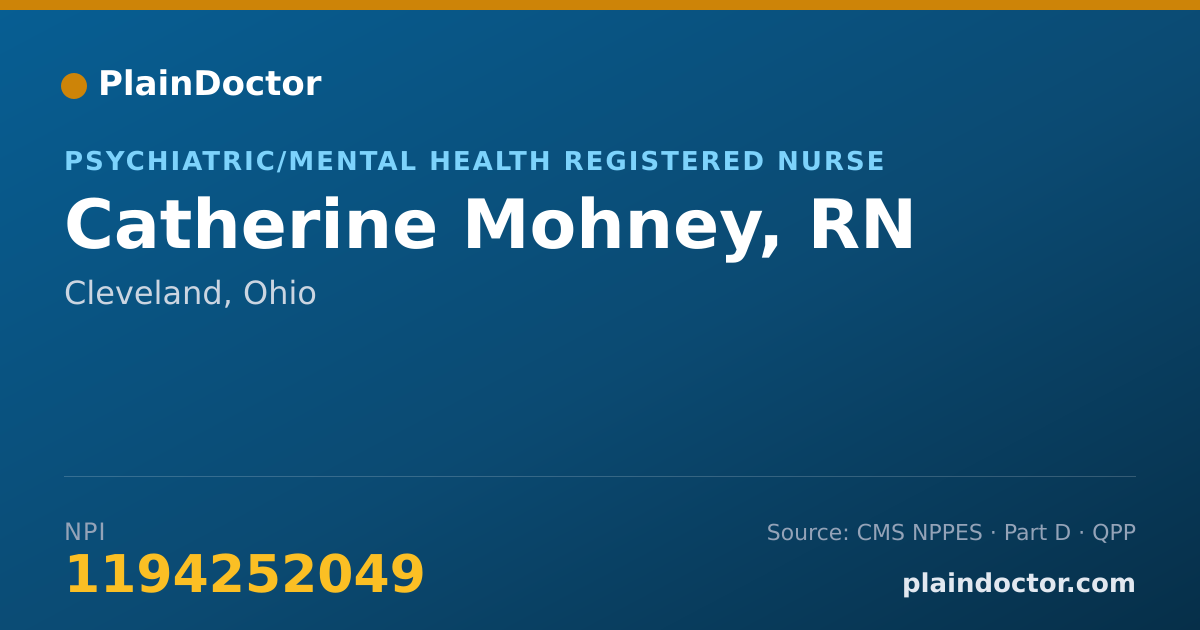 Shareable card for Catherine Mohney, RN - Psychiatric/Mental Health Registered Nurse, Cleveland, OH