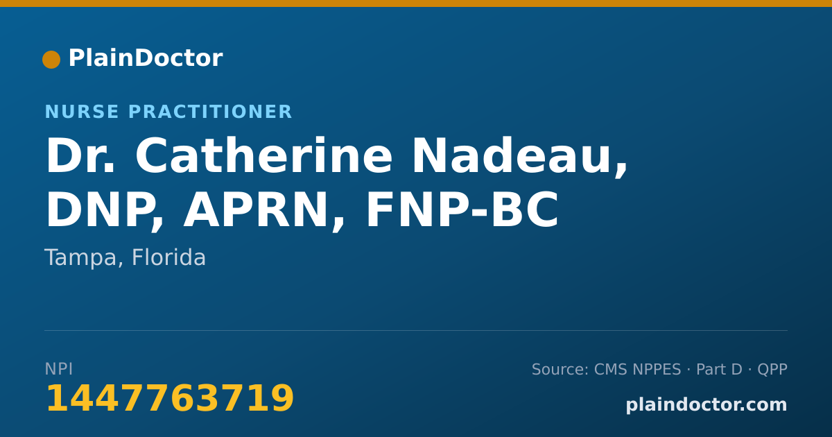 Shareable card for Catherine Nadeau, DNP,  APRN, FNP-BC - Nurse Practitioner, Tampa, FL